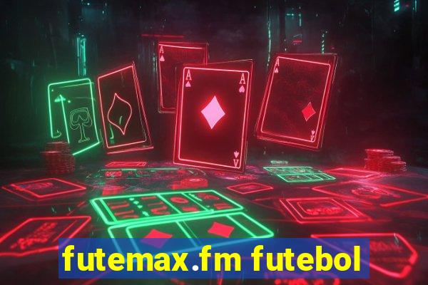 futemax.fm futebol