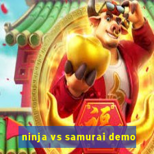 ninja vs samurai demo