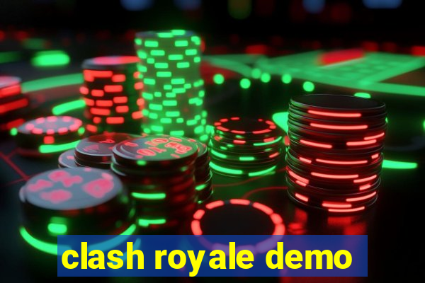 clash royale demo