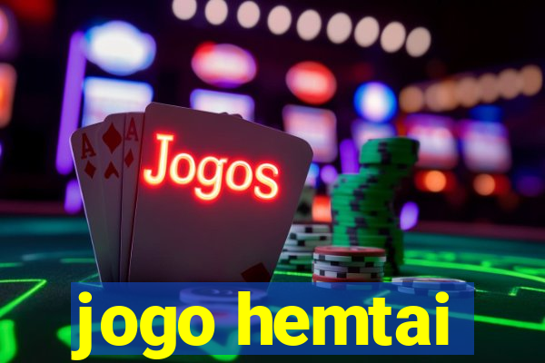 jogo hemtai