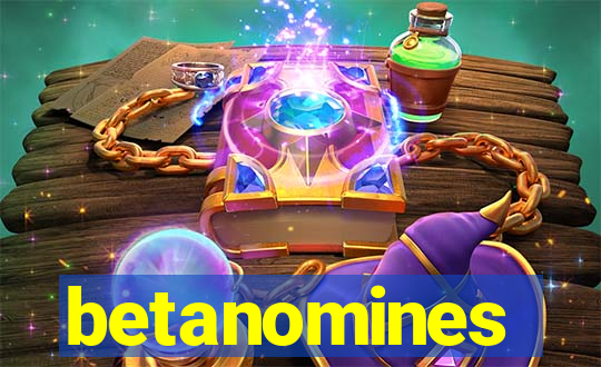 betanomines