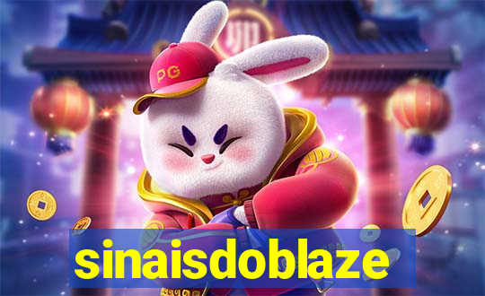 sinaisdoblaze