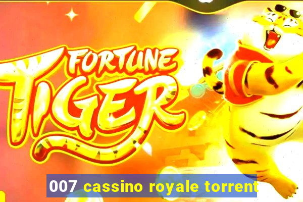 007 cassino royale torrent