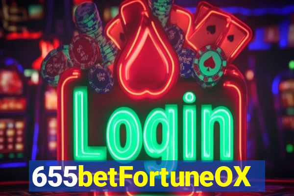 655betFortuneOX