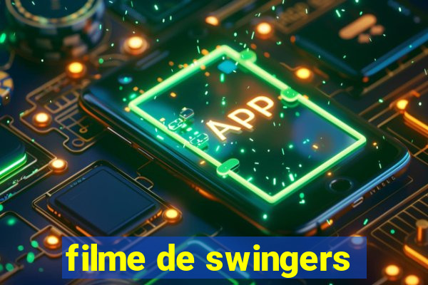 filme de swingers