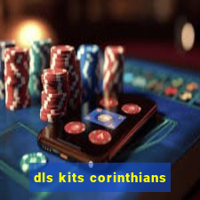 dls kits corinthians