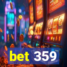 bet 359