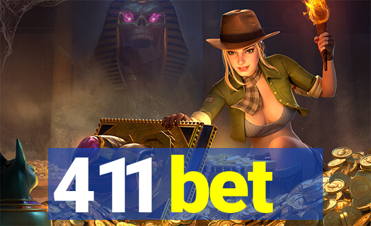 411 bet