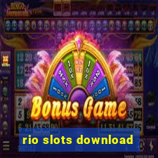 rio slots download