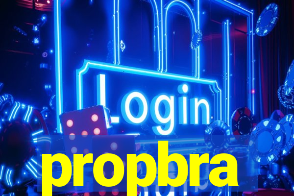 propbra