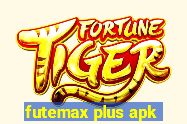 futemax plus apk