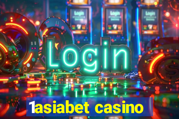 1asiabet casino