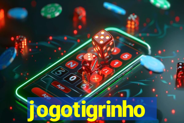 jogotigrinho