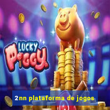 2nn plataforma de jogos