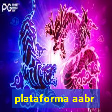 plataforma aabr