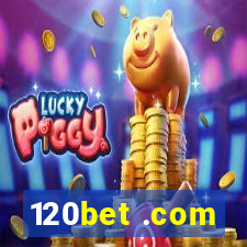 120bet .com