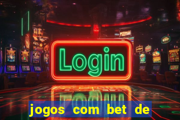 jogos com bet de 5 centavos