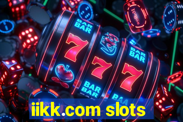 iikk.com slots