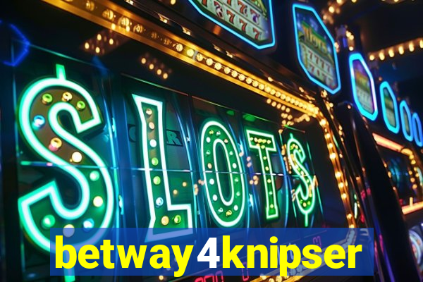 betway4knipser