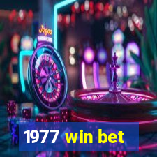 1977 win bet