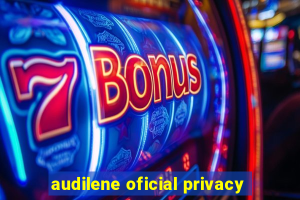 audilene oficial privacy