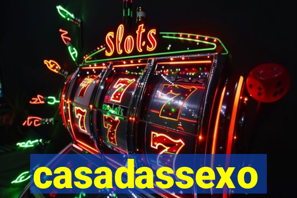 casadassexo