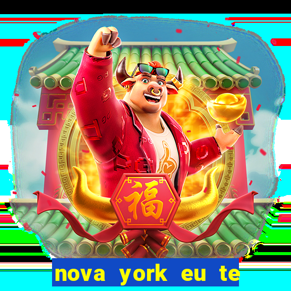 nova york eu te amo download