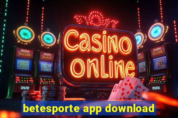 betesporte app download