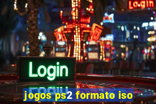 jogos ps2 formato iso