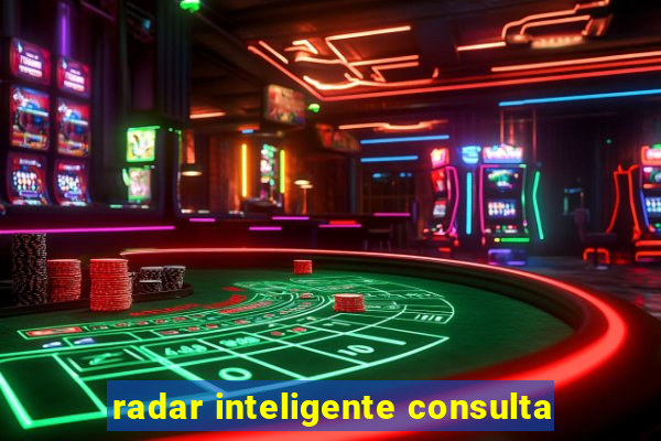 radar inteligente consulta