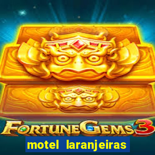 motel laranjeiras serra es