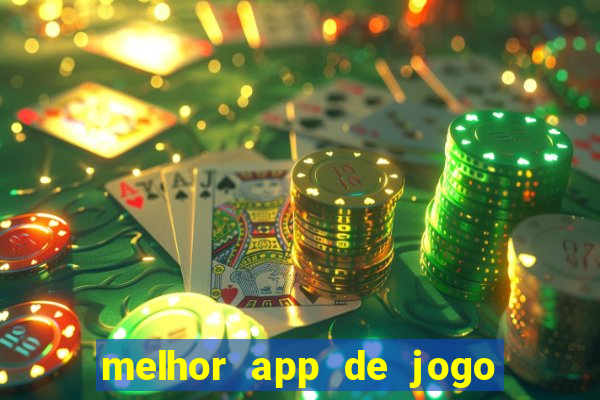 melhor app de jogo para ganhar dinheiro