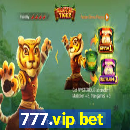 777.vip bet