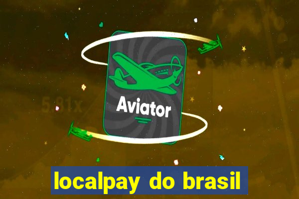 localpay do brasil