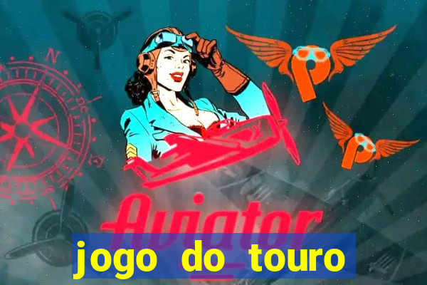 jogo do touro plataforma nova