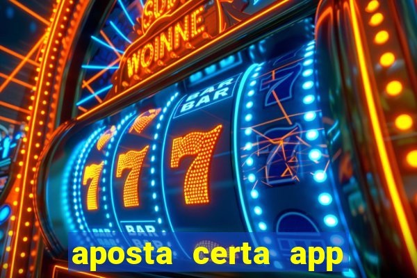 aposta certa app jogo do bicho