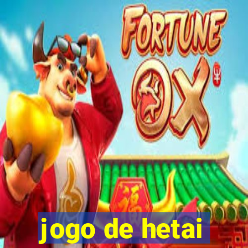 jogo de hetai