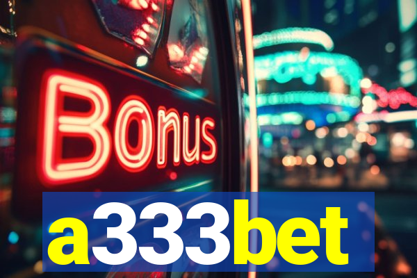 a333bet