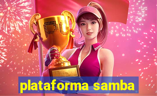 plataforma samba