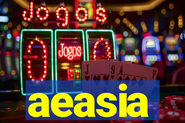 aeasia