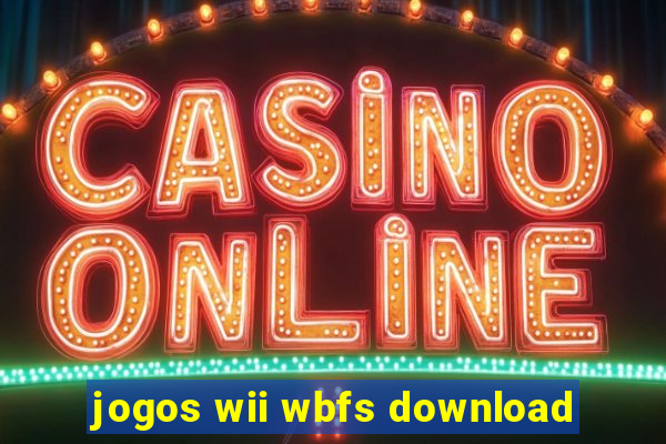 jogos wii wbfs download