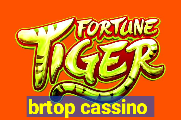 brtop cassino