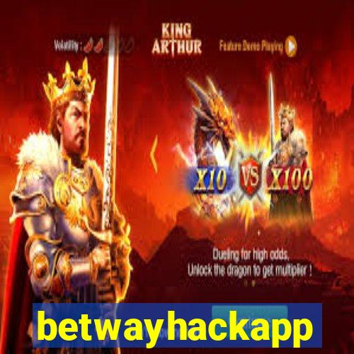 betwayhackapp