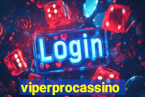 viperprocassino