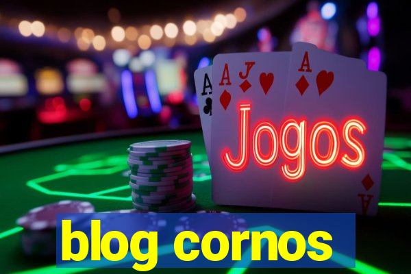 blog cornos