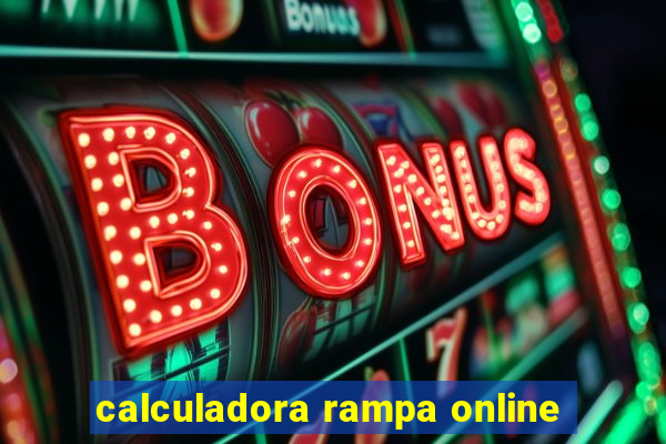 calculadora rampa online