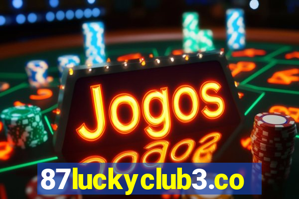 87luckyclub3.com