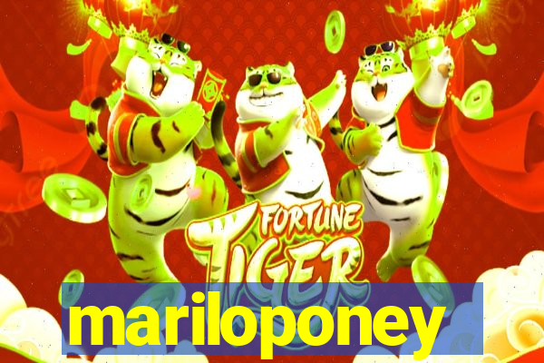 mariloponey