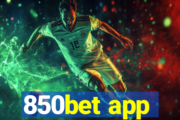 850bet app