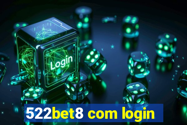 522bet8 com login